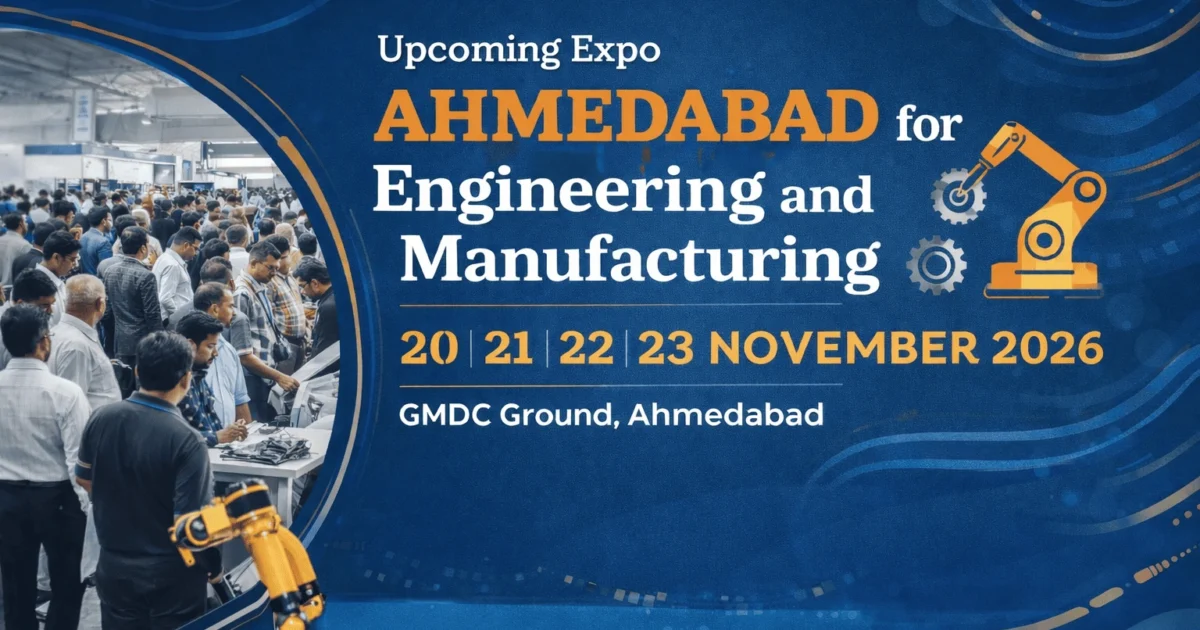 Upcoming Engineering and Manufacturing Expo Ahmedabad 2026 at GMDC Ground featuring industrial machinery, automation robots, and business visitors exploring engineering exhibits.